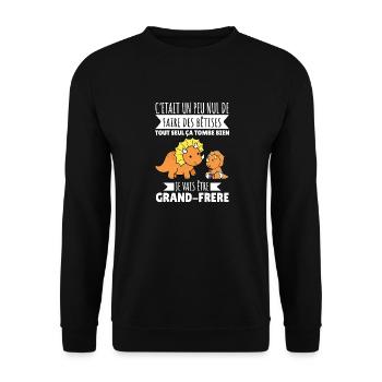 Je Vais Être Grand Futur Grand frère Annonce Bébé - Sweat-shirt Unisexe - noir - Devant - Alina (178cm) & Michal (187cm)