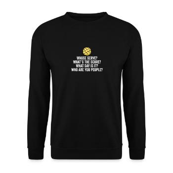 Funny Pickleball Whose Serve League Pickleball Fun - Unisex Sweatshirt - black - Front - Alina (178cm) & Michal (187cm)