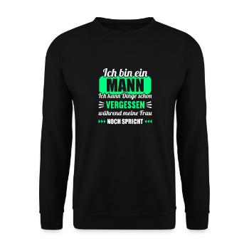 Ich bin Mann Dinge vergessen während Frau spricht - Unisex Pullover - Schwarz - Vorne - Alina (178cm) & Michal (187cm)