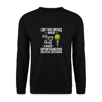 I Don't Make Mistakes Funny Golf Funny Golfing Lov - Unisex Sweatshirt - black - Front - Alina (178cm) & Michal (187cm)