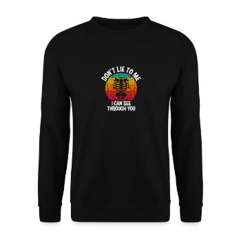 Don't Lie To Me I Can See Through You, Radiologist - Unisex Sweatshirt - black - Front - Alina (178cm) & Michal (187cm)