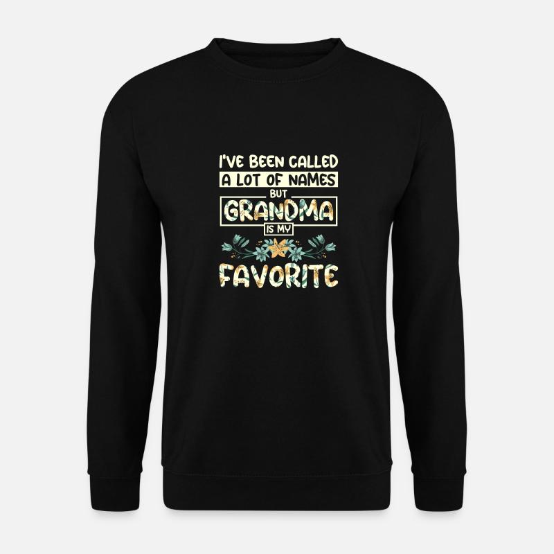 Grand-mère est mon nom préféré - Sweat-shirt Unisexe - noir