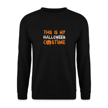 Das ist mein Halloween-Kostüm Lustig Faul Einfach - Unisex Pullover - Schwarz - Vorne - Alina (178cm) & Michal (187cm)