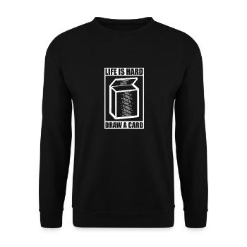 La vie de collectionneur de cartes est difficile à tirer une carte - Sweat-shirt Unisexe - noir - Devant - Alina (178cm) & Michal (187cm)