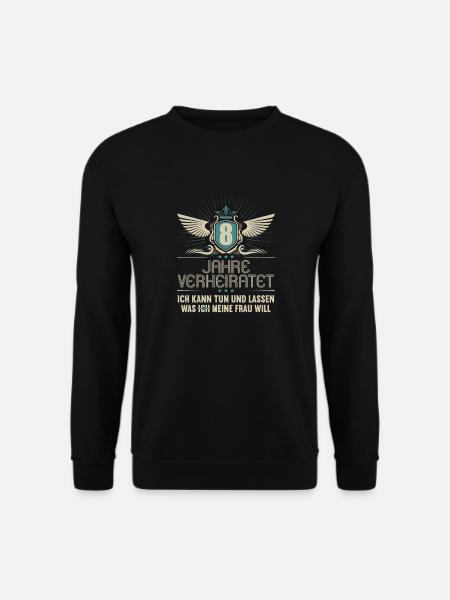 8 Jahre verheiratet kann tun 8.Hochzeitstag - Unisex Pullover - Schwarz