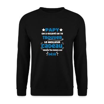 Meilleur cadeau pour Papy - Fête des grands-pères - Sweat-shirt Unisexe - noir - Devant - Alina (178cm) & Michal (187cm)
