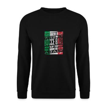 Bocce Ball Player Boules Image Life Without Bocce - Unisex Pullover - Schwarz - Vorne - Alina (178cm) & Michal (187cm)