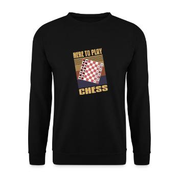 Here To Play Chess Retro Vintage Design T-Shirt - Unisex Pullover - Schwarz - Vorne - Alina (178cm) & Michal (187cm)