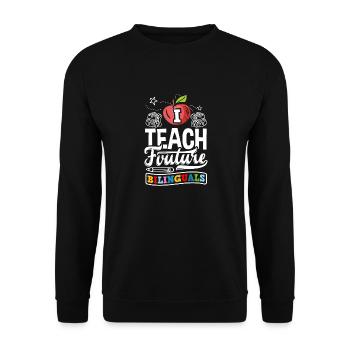 ESL Teacher Linguist I Teach Future Bilinguals - Unisex Pullover - Schwarz - Vorne - Alina (178cm) & Michal (187cm)