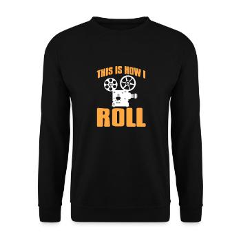 This Is How I Roll Awesome Theater Designs Present - Unisex Sweatshirt - black - Front - Alina (178cm) & Michal (187cm)