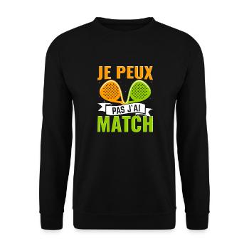 Je peux pas j'ai match | Joueur de padel | design - Sweat-shirt Unisexe - noir - Devant - Alina (178cm) & Michal (187cm)