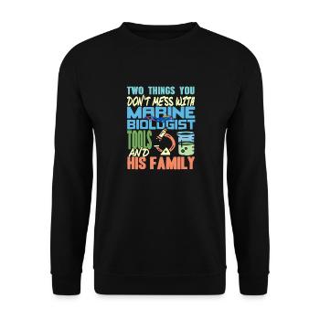 Two Things You Don't Mess With Marine Biologist - Unisex Pullover - Schwarz - Vorne - Alina (178cm) & Michal (187cm)