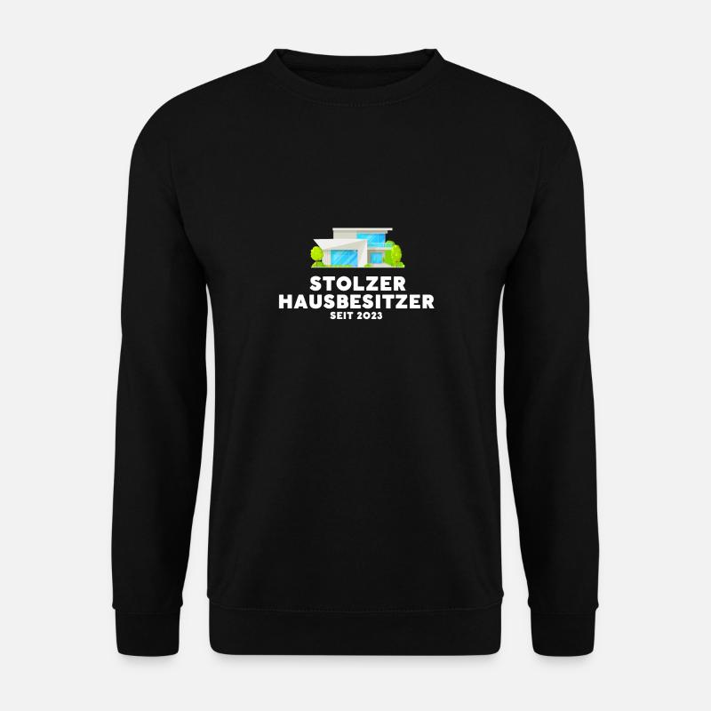 Bauherr seit 2023 Häuslebauer Hausbesitzer - Unisex Pullover - Schwarz