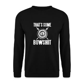 That's Some Bowshit Funny Archery T-Shirt Present - Unisex Sweatshirt - black - Front - Alina (178cm) & Michal (187cm)