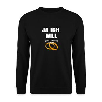 JA ICH WILL - Unisex Pullover - Schwarz - Vorne - Alina (178cm) & Michal (187cm)