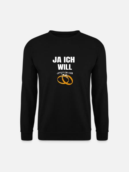 JA ICH WILL - Unisex Pullover - Schwarz
