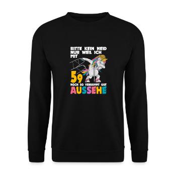 Bitte kein Neid weil mit 59 Jahren gut aussehe - Unisex Pullover - Schwarz - Vorne - Alina (178cm) & Michal (187cm)
