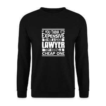 C’est cher d’embaucher un bon avocat Drôle de tee - Sweat-shirt Unisexe - noir - Devant - Alina (178cm) & Michal (187cm)