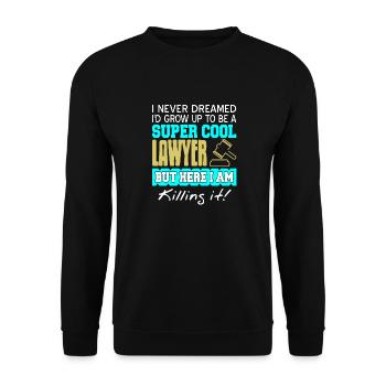 Awesome I'd Grow Up As A Super Cool Lawyer - Unisex Sweatshirt - black - Front - Alina (178cm) & Michal (187cm)