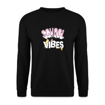 Schul Vibe Lehrer Schüler Studieren Zitat Geschenk - Unisex Pullover - Schwarz - Vorne - Alina (178cm) & Michal (187cm)