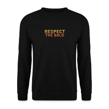 Respect The Baldness Funny Bald Guy Humor Baldy - Unisex Sweatshirt - black - Front - Alina (178cm) & Michal (187cm)