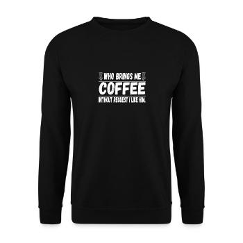 Si vous m’apportez du café, j’aime ça! - Sweat-shirt Unisexe - noir - Devant - Alina (178cm) & Michal (187cm)