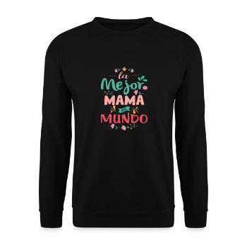 La Mejor mamá Del Mundo - Sweat-shirt Unisexe - noir - Devant - Alina (178cm) & Michal (187cm)