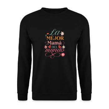 La Mejor mamá Del Mundo Regalo día de la Madre - Sweat-shirt Unisexe - noir - Devant - Alina (178cm) & Michal (187cm)