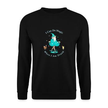 I Can Do Magic, When I Am Drunk - Unisex Sweatshirt - black - Front - Alina (178cm) & Michal (187cm)