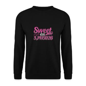 Sweet As Cake pi 3rd 1415926 Funny Math Science - Unisex Sweatshirt - black - Front - Alina (178cm) & Michal (187cm)