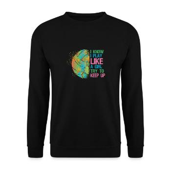 Ich Weiß, Ich Spiele Wie Ein Mädchen Farbenfrohen - Unisex Pullover - Schwarz - Vorne - Alina (178cm) & Michal (187cm)