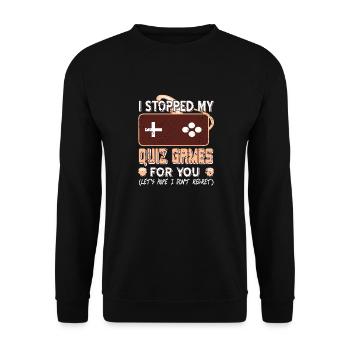 J’ai arrêté mes jeux de quiz pour vous des designs amusants - Sweat-shirt Unisexe - noir - Devant - Alina (178cm) & Michal (187cm)