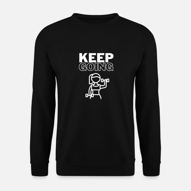 Keep Going - Unisex Sweatshirt - black