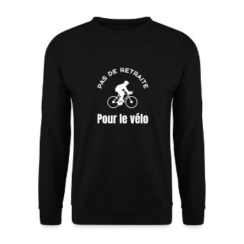 Pas de retraite pour le vélo - Sweat-shirt Unisexe - noir - Devant - Alina (178cm) & Michal (187cm)