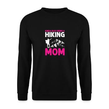Un peu occupé à être une randonnée MOM Génial Vintage - Sweat-shirt Unisexe - noir - Devant - Alina (178cm) & Michal (187cm)