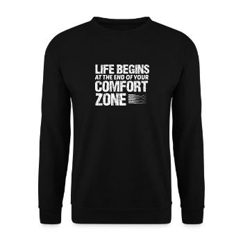Life begins at the end of your comfort zone - Unisex Sweatshirt - black - Front - Alina (178cm) & Michal (187cm)