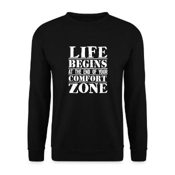 Life begins at the end of your comfort zone - Unisex Sweatshirt - black - Front - Alina (178cm) & Michal (187cm)