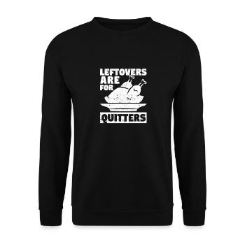 Thanksgiving Dinner Turkey Day Leftovers are for - Unisex Sweatshirt - black - Front - Alina (178cm) & Michal (187cm)