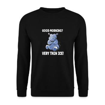 Bonjour? Très mince glace matin moufle hippopotame - Sweat-shirt Unisexe - noir - Devant - Alina (178cm) & Michal (187cm)