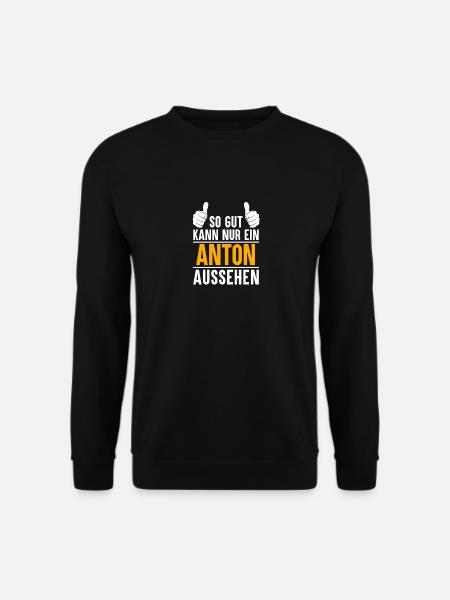Anton Vorname Geschenk - Unisex Pullover - Schwarz