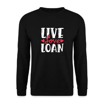 Live Love Loan Fresh Homeowner - Unisex Sweatshirt - black - Front - Alina (178cm) & Michal (187cm)