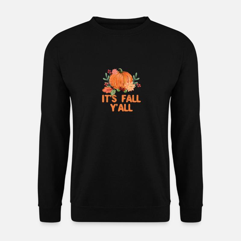 It's Fall Thanksgiving Day Halloween - Unisex Sweatshirt - black