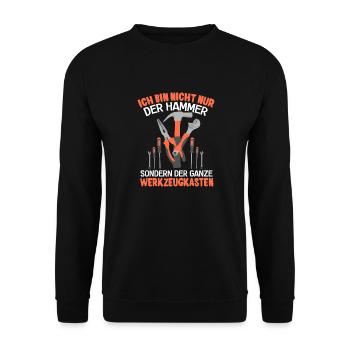 Ich Bin Nicht Nur Der Hammer Der Ganze - Unisex Pullover - Schwarz - Vorne - Alina (178cm) & Michal (187cm)