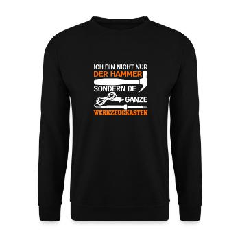 Ich Bin Nicht Nur Der Hammer Der Ganze - Unisex Pullover - Schwarz - Vorne - Alina (178cm) & Michal (187cm)