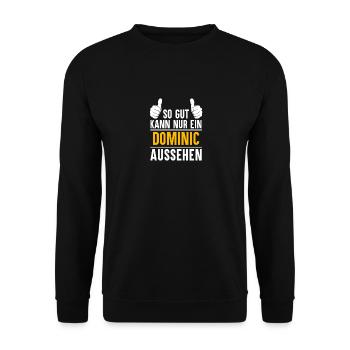 Dominic Vorname Name Geschenk - Unisex Pullover - Schwarz - Vorne - Alina (178cm) & Michal (187cm)