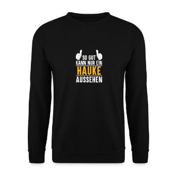 Hauke Vorname Name Geschenk - Unisex Pullover - Schwarz - Vorne - Alina (178cm) & Michal (187cm)
