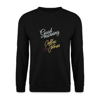 Good morning, a coffee please! - Unisex Sweatshirt - black - Front - Alina (178cm) & Michal (187cm)