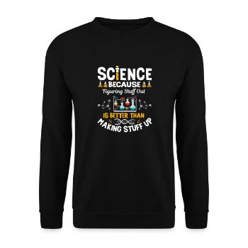 La science parce que la drôle de tribu geek - Sweat-shirt Unisexe - noir - Devant - Alina (178cm) & Michal (187cm)