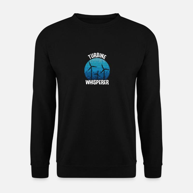 Turbine Whisperer, wind power - Unisex Sweatshirt - black