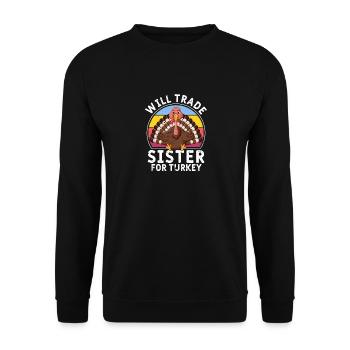 Drôle de dîner de Thanksgiving échange sœur - Sweat-shirt Unisexe - noir - Devant - Alina (178cm) & Michal (187cm)